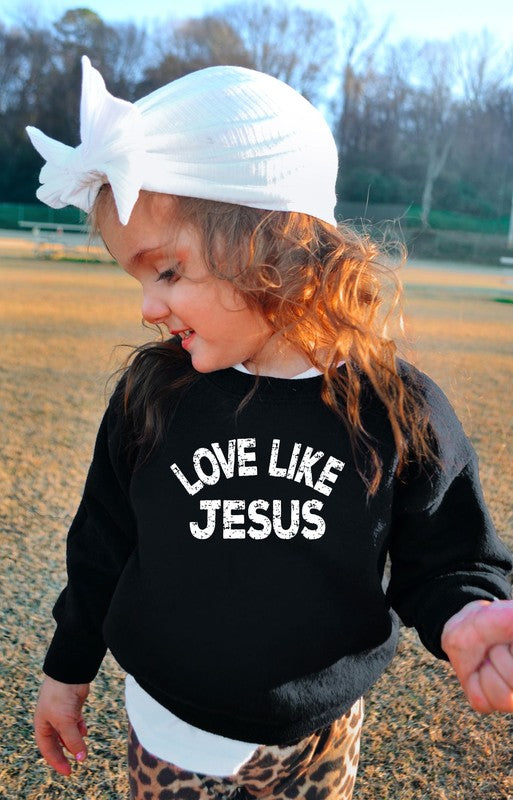 Love Like Jesus Sweatshirt